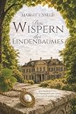 Das Wispern des Lindenbaumes
