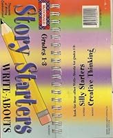 Story Starters (Write-Abouts, McW2021) 1557087881 Book Cover