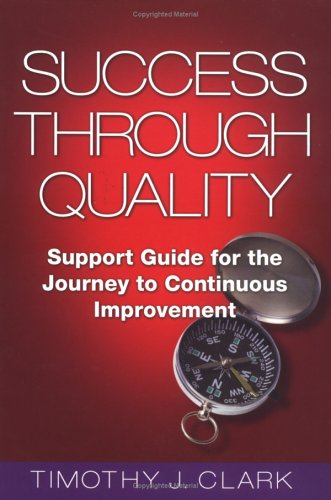 Buy Success Through Quality: Support Guide for the Journey to Continuous Improvement — BookShops.in