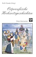 Ostpreussische Hochzeitsgeschichten 3890933025 Book Cover
