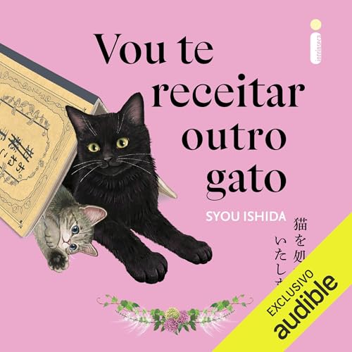 Syou Ishida's Vou te receitar outro gato [I Will Prescribe You Another Cat] episode artwork