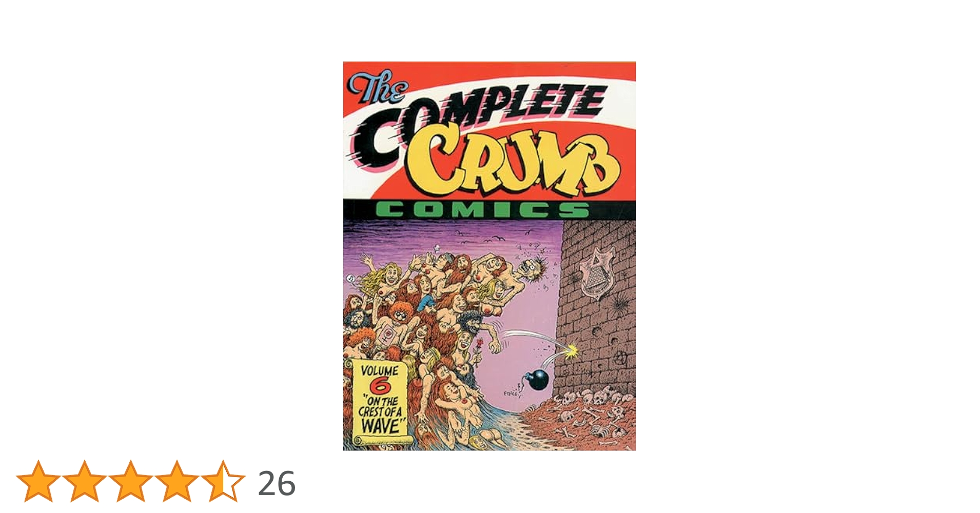 Amazon.co.jp: The Complete Crumb Comics: On the Crest of a
