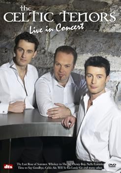 DVD The Celtic Tenors: Live in Concert Book