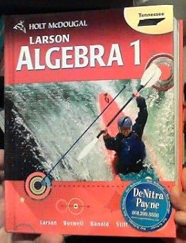 McDougal Littell High School Math: Student Edition Algebra 1 2012