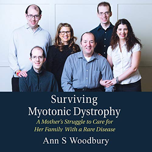 Surviving Myotonic Dystrophy by Ann S. Woodbury episode artwork