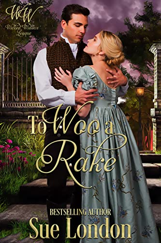 To Woo a Rake (By: Sue London)