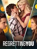 Regretting You