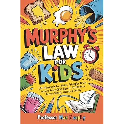 Murphy's Law for Kids