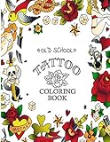 old school tattoos vorlagen  Old School Tattoo Coloring Book: Coloring Book For Adults ,Awesome Tattoos, Tattoo Coloring Book: Stress Relieving Designs for Adults Relaxation ... Such As Sugar Skulls, Guns, Roses and more