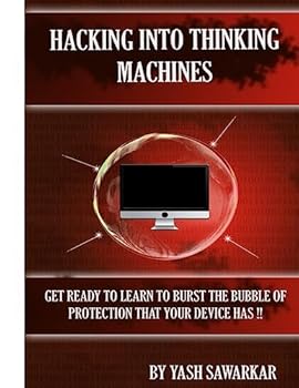 Paperback Hacking Into Thinking Machines Book