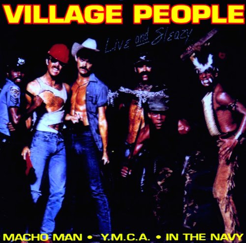 VILLAGE PEOPLE - LIVE AND SLEAZY [Audio CD] VILLAGE PEOPLE