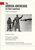 The German-Americans: An Ethnic Experience
