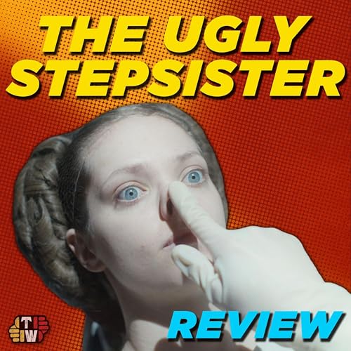 The Ugly Stepsister Review: A Twisted Body Horror Cinderella Story