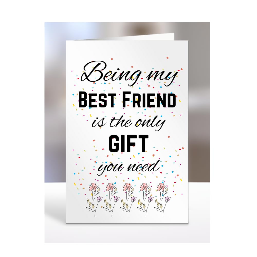 Being my Best Friend is The only Gift You Need Card, Funny, Joke, Silly, Happy Birthday Gift, Presents for Christmas, for Men, Women, A5-112_16