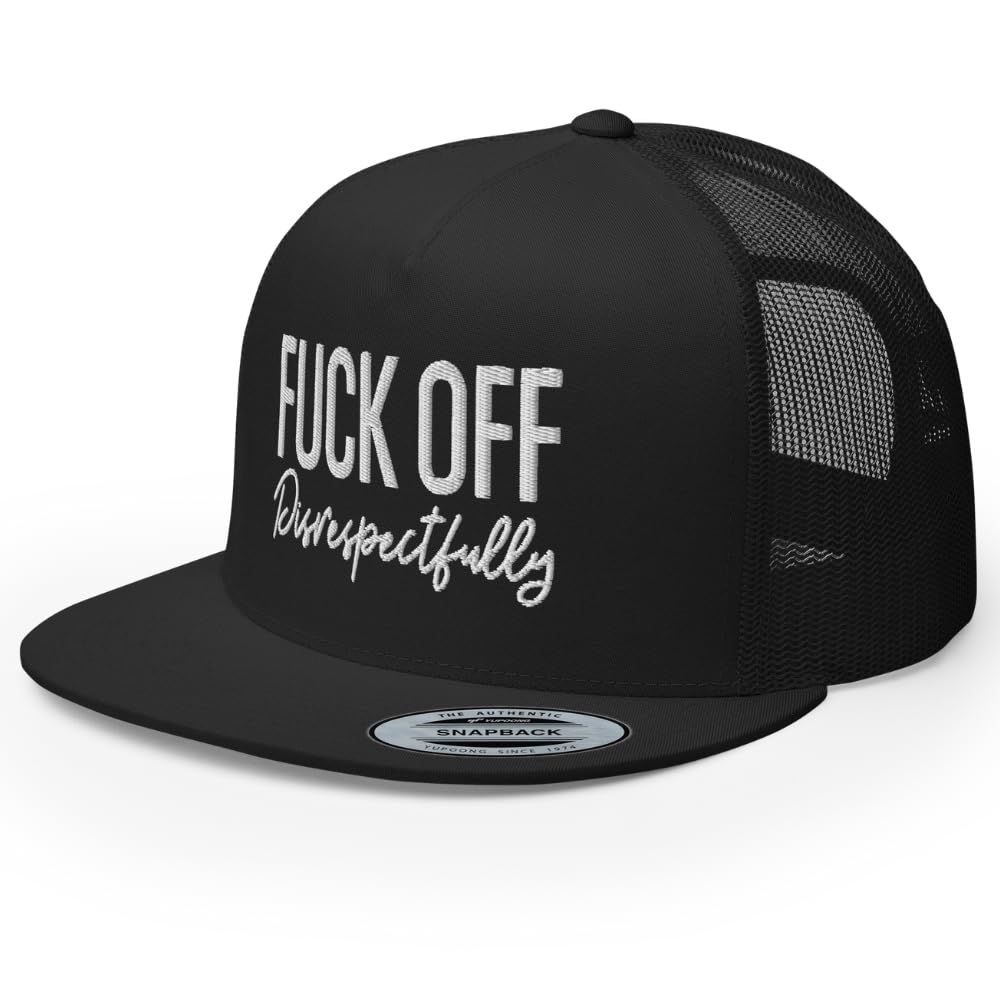 RIVEMUGFuck Off Disrespectfully Embroidered Trucker Hat Flat Bill High Crown Adjustable Cap