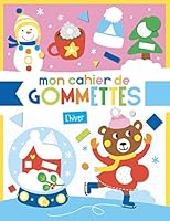 MON CAHIER DE GOMMETTES - HIVER 2359909029 Book Cover