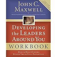 Developing the Leaders Around You