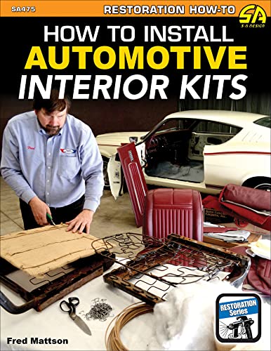 How to Install Automotive Interior Kits (English Edition)