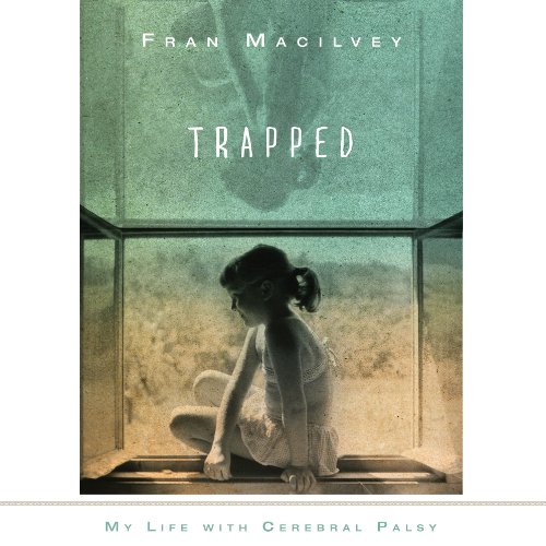 Trapped [Written by Fran Macilvey]