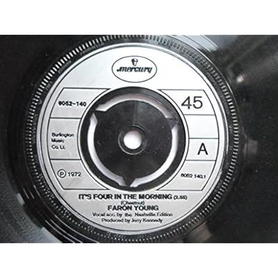 Young, Faron It's Four In The Morning/It's Not For Miles 7" Mercury 6052 140 EX 1970s