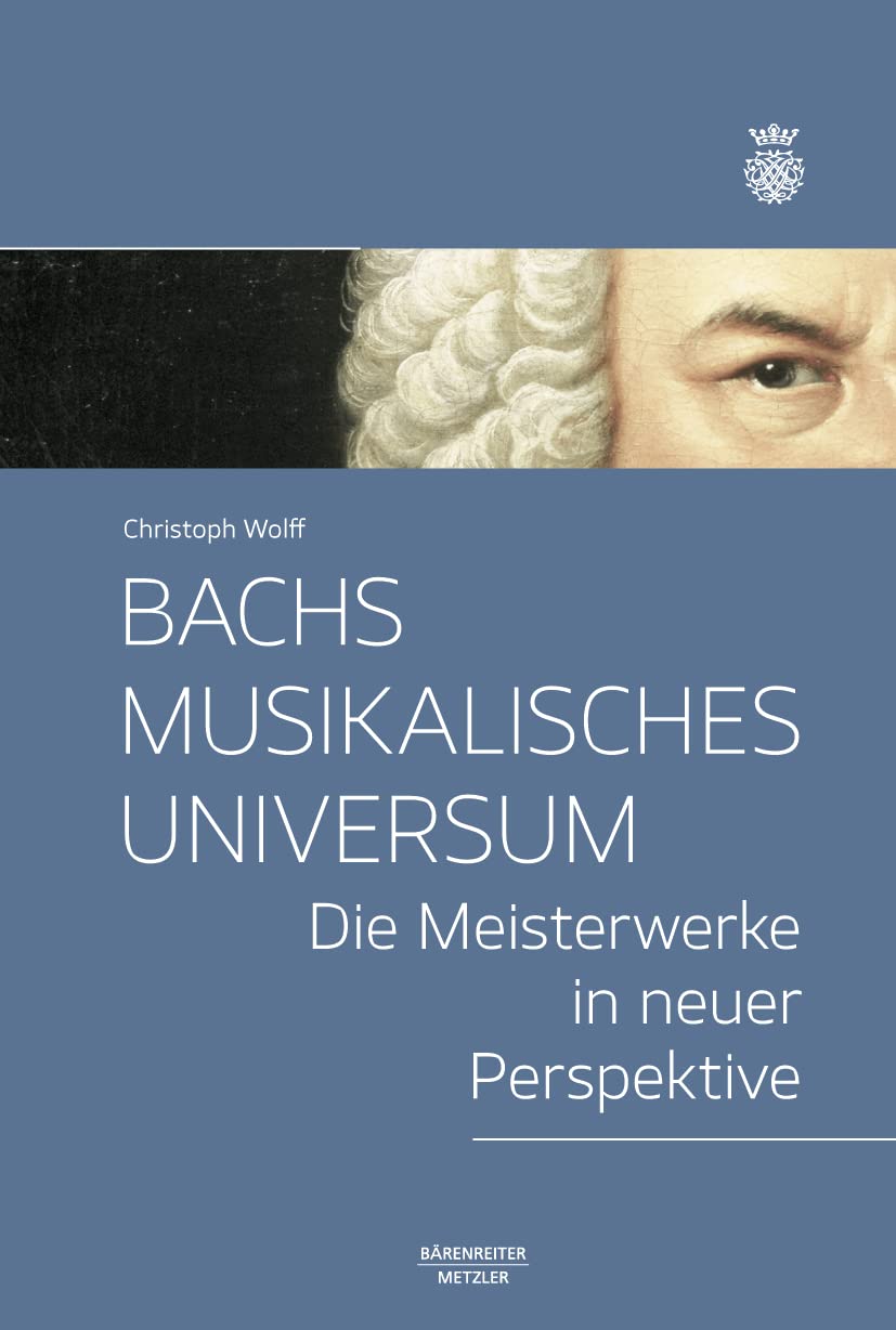 Bachs Musikalisches Universum analyse des chefs-d'œuvre baroques et histoire de la musique
