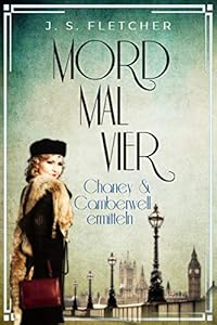 Mord Mal Vier: Chaney &amp; Camberwell ermitteln