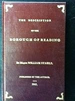 The Description of the Borough of Reading -- 1841 B000I1Q0HI Book Cover