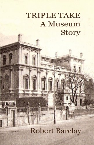 Télécharger Triple Take: A Museum Story Francais PDF