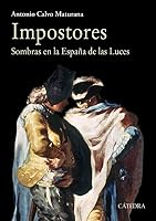 Impostores: Sombras en la España de las Luces 8437634210 Book Cover