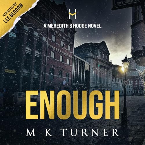 Enough -- M K Turner episode artwork