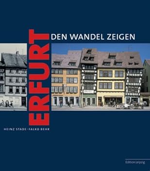 Hardcover Erfurt - Den Wandel Zeigen [German] Book
