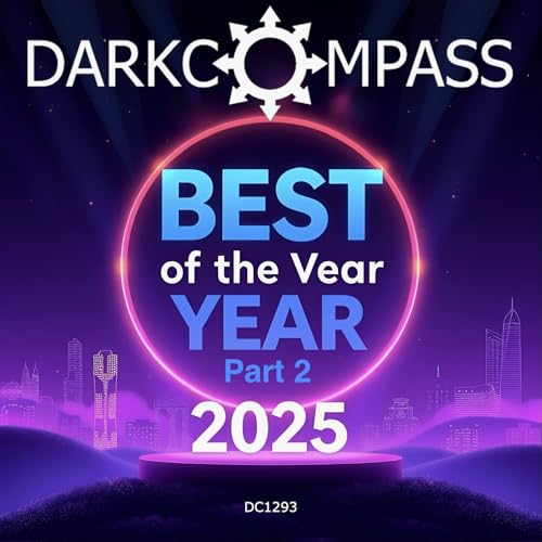 DarkCompass&rsquo;s Best of 2025 Part Deux