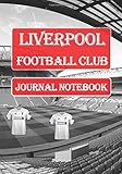  Liverpool FC Notebook / Notepad / Journal /: Diary for Fans, Gifts for Men Boys Women Girls Kids, Jurgen Klopp, 120 Lined Pages... Fashion! Perfect Capsule Composition Notebooks
