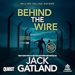 Cover of Behind the Wire
