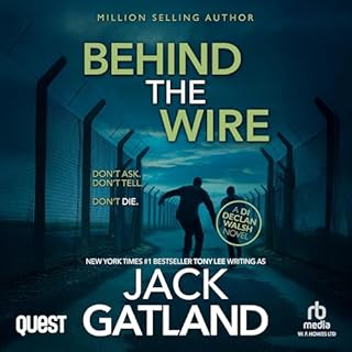 Behind the Wire Audiolibro Por Jack Gatland arte de portada
