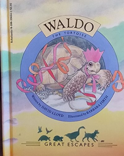Waldo the Tortoise (Great Escapes) 0590336541 Book Cover