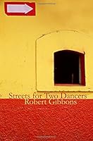 Streets for Two Dancers 0974603309 Book Cover