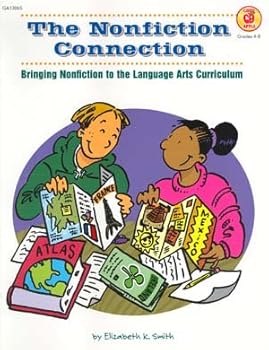 Paperback The Nonfiction Connection (Language Arts, Grades 4-8) Book