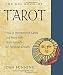 The Big Book of Tarot: How to Interpret the Cards and Work with Tarot Spreads for Personal Growth (Weiser Big Book Series)