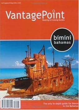 Spiral-bound Bimini: Bahamas (Vantage Point Boating & Cruising Guides) Book