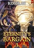 Eternity's Bargain 3: A LitRPG Adventure
