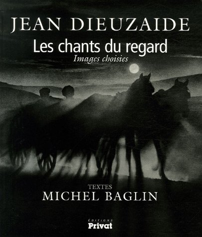 Télécharger Les chants du regard : Images choisies livre En ligne