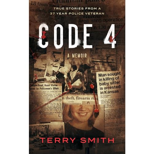 CODE 4: True stories from a 37-year police veteran