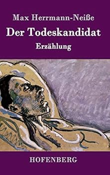 Hardcover Der Todeskandidat: Erzählung [German] Book