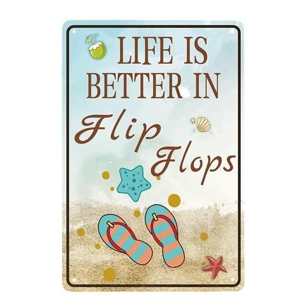 Lasfyegt Life is Better in Flip Flops - 8x12 Inch Vintage Wall Decor Metal Tin Sign, Summer Decor, Seaside Cottage Decor, Beach House Decor Indoor or Outdoor, Pool Decor