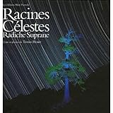  Racines celestes