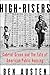 High-Risers: Cabrini-Green and the Fate of American Public Housing
