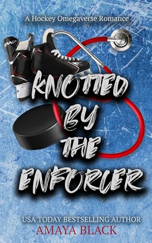 Knotted by the Enforcer: A Hockey Omegaverse Romance (Knotts and Ice Book 1) (English Edition)
