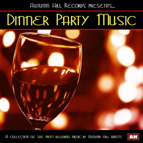 Play Dinner Party Music by Dinner Party Music Consort on Amazon Music
