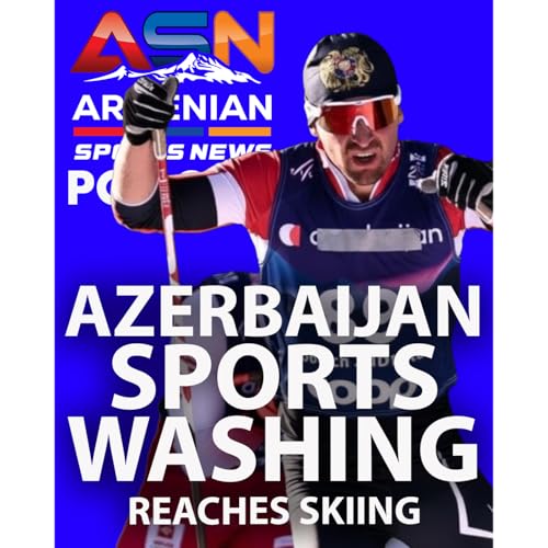 Armenian Skier Mikayel Mikayelyan FINED As Azerbaijan Sportswashing Reaches Skiing
